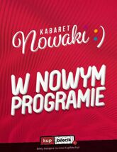 Kabaret Nowaki w programie Mieliśmy do tego nie wracać!