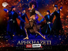 APKHAZETI Narodowy Balet Gruzji z chórem i orkiestrą