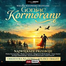 Goniąc Kormorany - wspomnienia najpiekniejszych lat