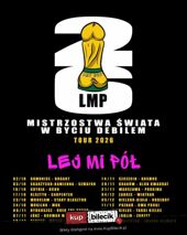 Mistrzostwa Świata w Byciu Debilem Tour
