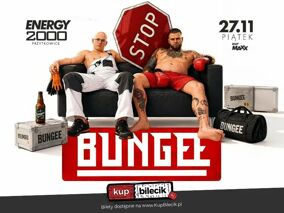BUNGEE 27.11 ☆ ENERGY 2000 PRZYTKOWICE [16+]