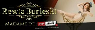 Rewia Burleski Sala Widowiskowo-Koncertowa MUZA 10.09.2026 Sosnowiec