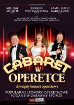 Cabaret w Operetce - Operetka, jakiej jeszcze nie było!