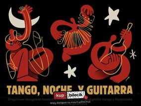 Festiwal Gotango - koncert Tango, Noche y Guitarra