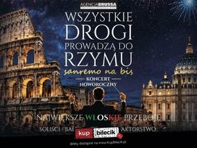 Wszystkie Drogi Prowadzą do Rzymu - Koncert Noworoczny