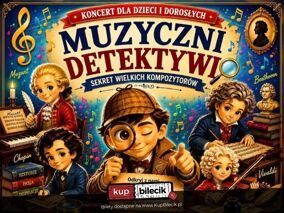 Dla dzieci 6+ | Dla rodzin | Muzyka na żywo | Edukacja przez zabawę