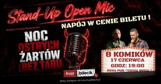 Noc Ostrych Żartów - czyli noc hardkorów