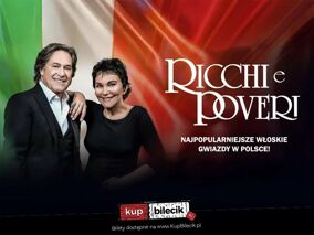 Ricchi e Poveri w Bydgoszczy
