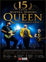 Queen Symfonicznie - trasa XV-lecia