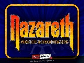 Nazareth - Right, Left & Centre Tour 2026