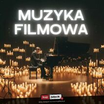 Muzyka filmowa: kwartet smyczkowy w blasku tysiąca świec