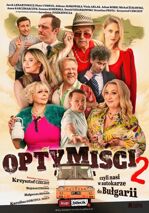 Optymiści 2 - czyli nasi w autokarze do Bułgarii