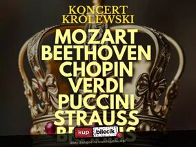 Wirtuozi na Dworze Królewskim: od Mozarta po Straussa!