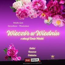 Wielka Gala Noworoczna 2027 Nowy Rok w Wiedniu