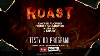 ROAST - TAJNE TESTY