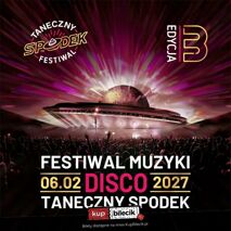 Taneczny Spodek - Festiwal Muzyki Disco
